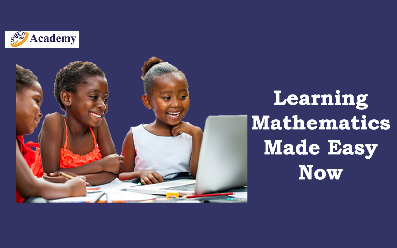 Learning mathematics made easy now